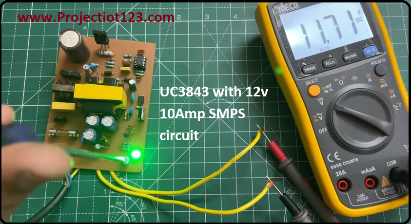 UC3843 with 12v 10Amp SMPS circuit