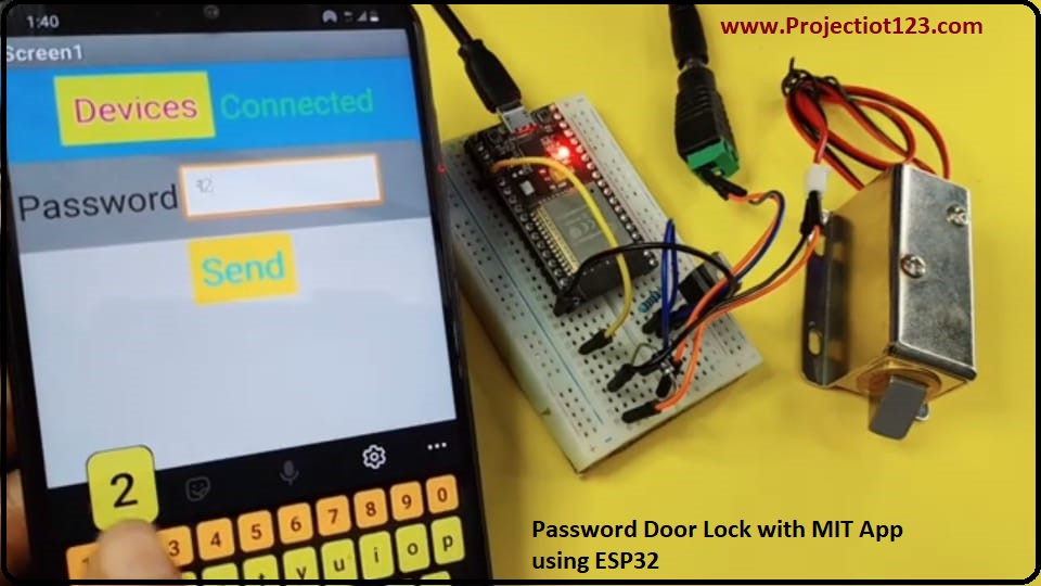 Password Door Lock with MIT App using ESP32 Project