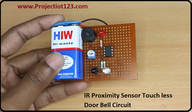 How to Make an IR Proximity Sensor Touch less Door Bell Circuit