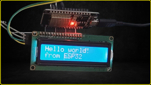 How to use I2C LCD Display with ESP32